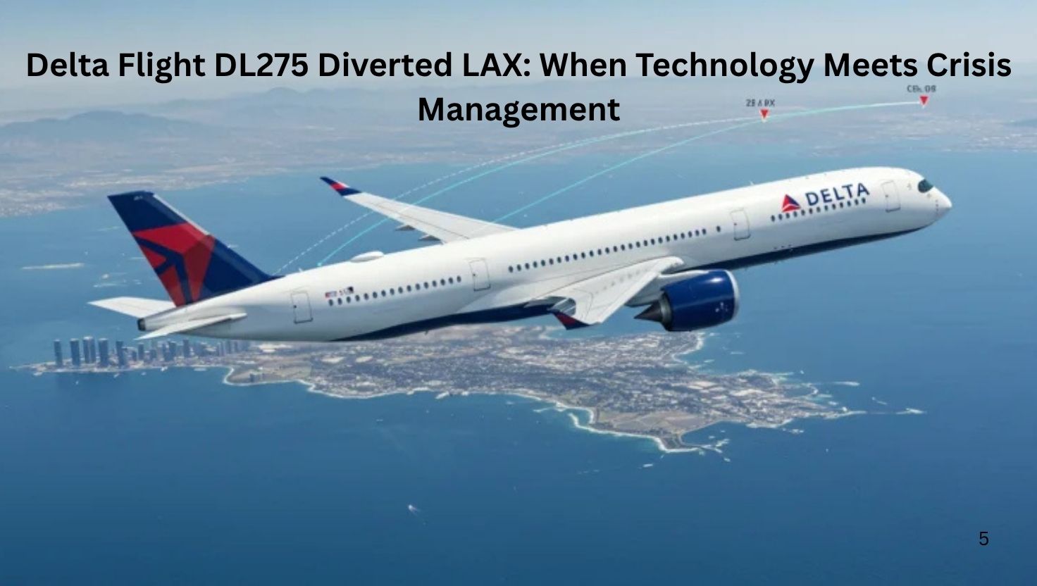 delta flight dl275 diverted lax